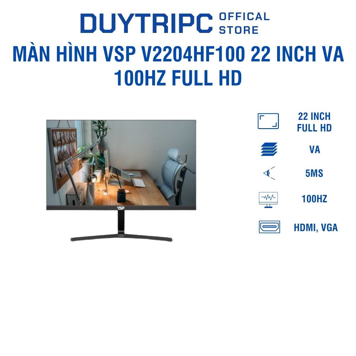 Màn Hình VSP V2204HF100 22 Inch VA 100Hz Full HD – Thiết Kế Phẳng, Giá Rẻ Cho Văn Phòng